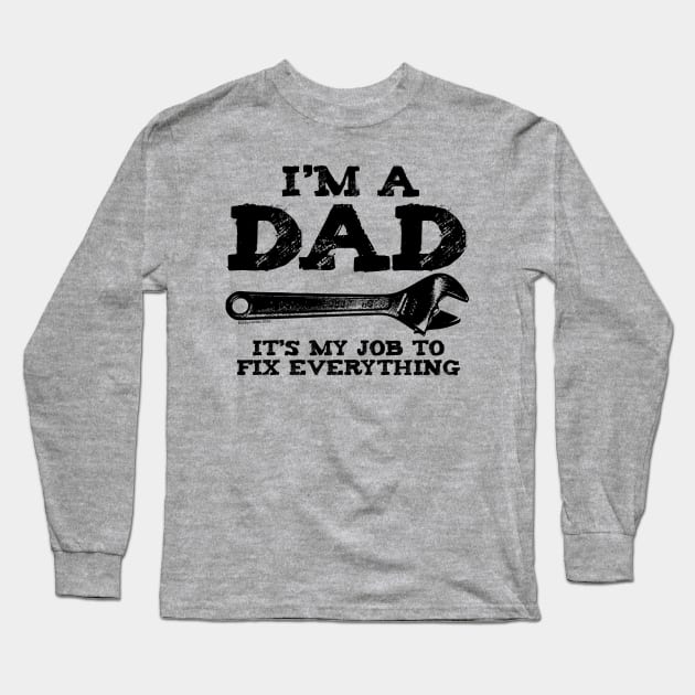 I'm a dad Long Sleeve T-Shirt by Illustratorator